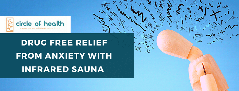 Infrared Sauna Benefits for Anxiety Disorder